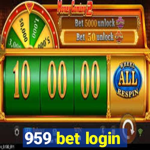 959 bet login